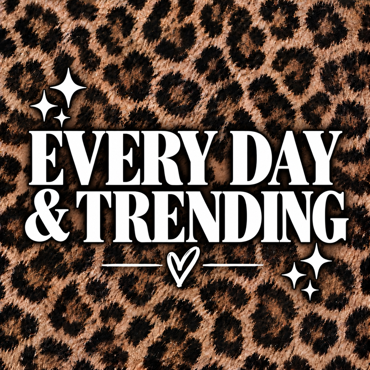 Everyday & Trending